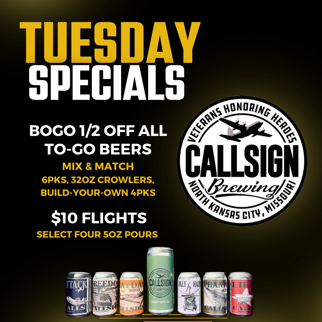 Tuesday BOGO 1/2 Off All ToGo Beers Callsign Brewery & Taproom